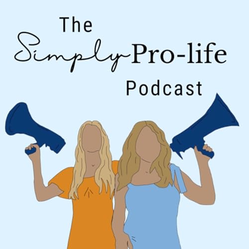 『The Simply Pro-Life Podcast』のカバーアート
