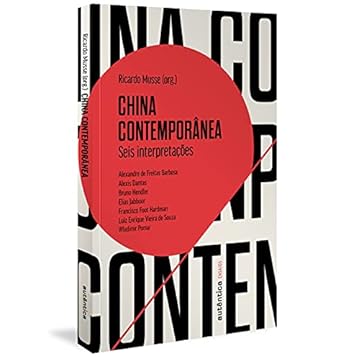 Capa do livro China contemporânea: Seis interpretações