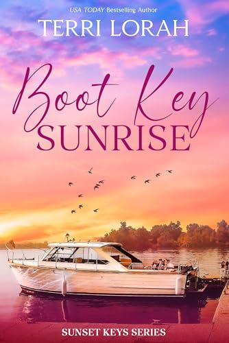 Boot Key Sunrise (Sunset Keys Book 5)