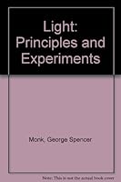 Light: Principles and Experiments B0006AYBVS Book Cover