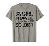 Just A Girl in Love with Her Soldier Army Girlfriend Wife T-Shirt