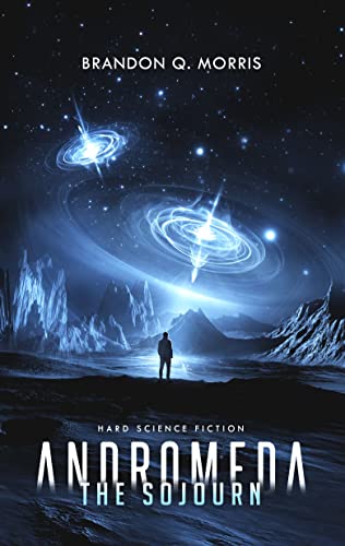 Andromeda: The Sojourn: Hard Science Fiction