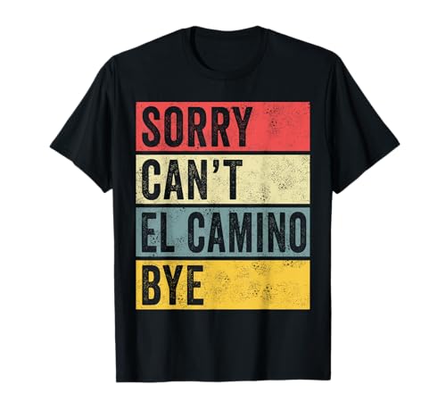 Buen Camino de Santiago Compostela Camino Peregrino de Santiago Camiseta