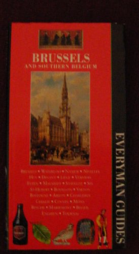 Brussels and Southern Belgium (Everyman Guides) 1857158679 Book Cover