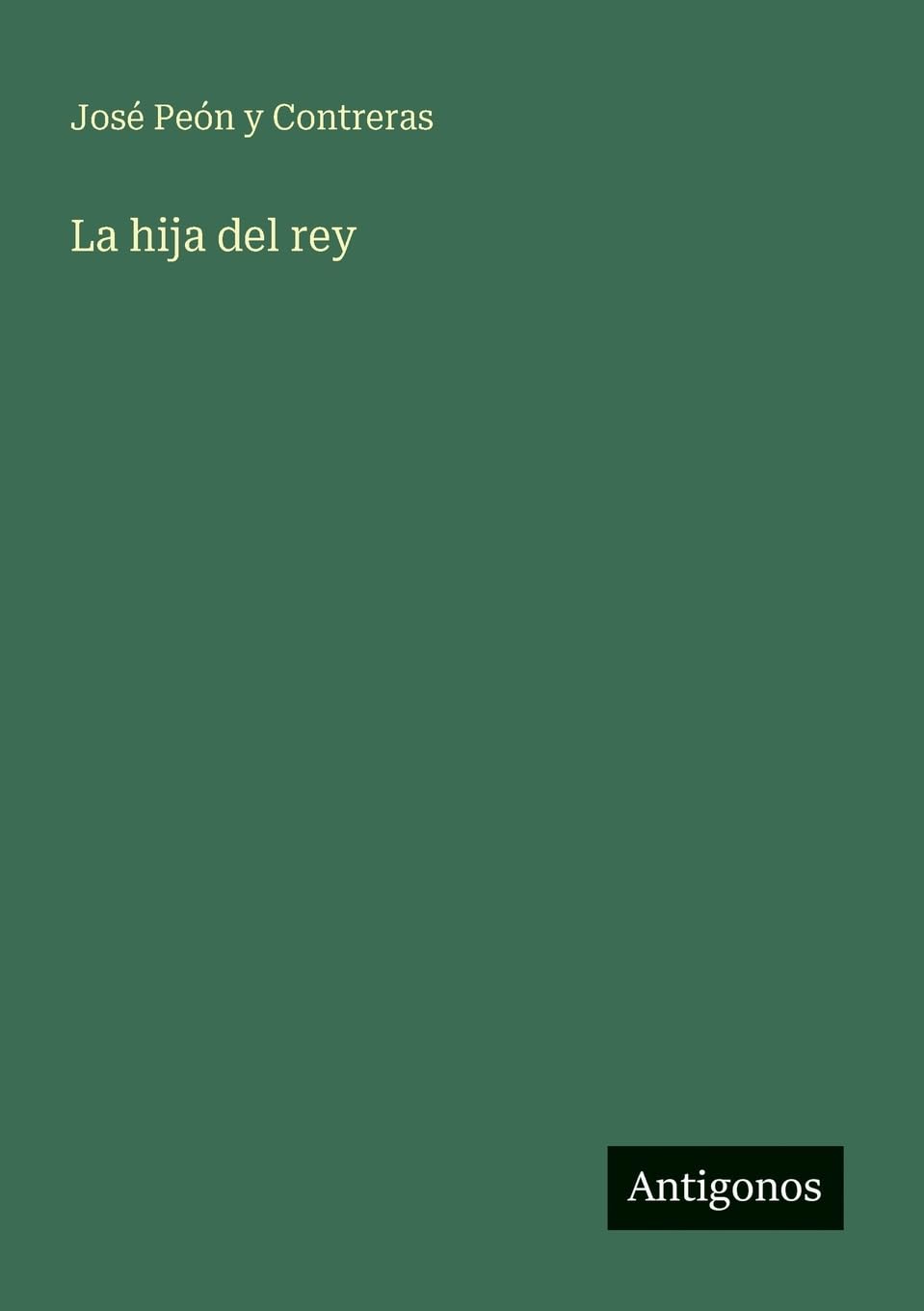 La hija del rey