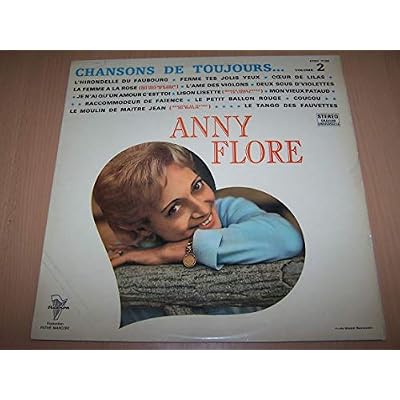 Chansons de Toujours (Vol.2) : L'hirondelle Du Faubourg / Coeur de Lilas / Ferme Des Jolis Yeux / L'Ame Des Violons / Le Racommodeur de Fa&iuml;ence / Deux Sous De Violettes ...