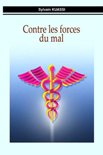Contre les forces du mal
