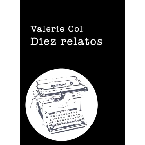 Diez relatos Audiolibro Por Valerie Col arte de portada