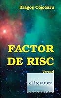 Factor de RISC: Versuri 1517288517 Book Cover