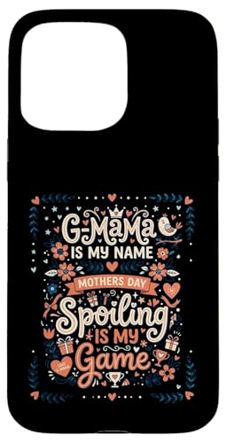 G-Mama Is My Name Spoiling Is My Game ��̓� �X�}�z�P�[�X iPhone 15 Pro Max �p