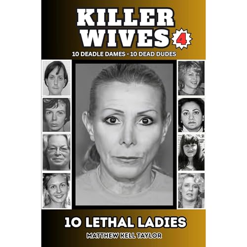 Enjoy Killer Wives 4 from Matthew Kell Taylor episode artwork