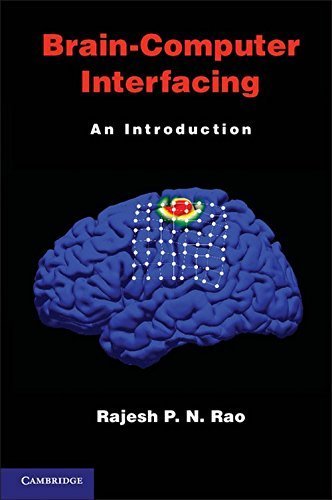 Brain-Computer Interfacing: An Introduction 1st edition by Rao, Rajesh P. N. (2013) Gebundene Ausgabe