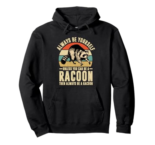 Always A Raccoon Raccoons Lover Lover Femmes Enfants Filles Garçons Sweat à Capuche