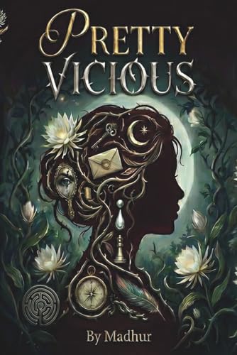 PRETTY VICIOUS: A Dark Academia Thriller (The Cruel Hearts Series Book 1)