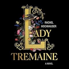 Lady Tremaine Audiolibro Por Rachel Hochhauser arte de portada