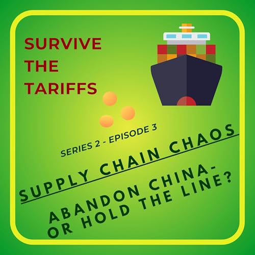 『Supply Chain Chaos – Abandon China, or Hold the Line?』のカバーアート