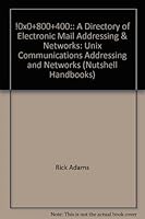 !%@:: A Directory of Electronic Mail Addressing & Networks 1565920317 Book Cover