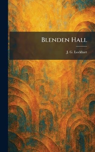 Blenden Hall