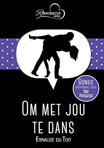Om met jou te dans & Hougoed (Afrikaans Edition)