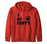 fun i love my puppy cool for dog moms dads paw felpa con cappuccio
