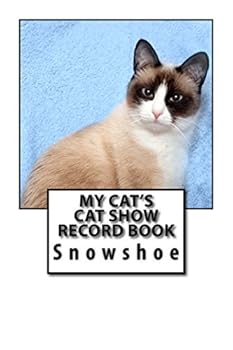 Paperback My Cat's Cat Show Record Book: Snowshoe Book