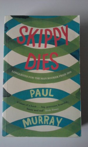 Skippy Dies Skippy Dies