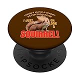Photo Gallery simpatico scoiattolo con scritta "i don t have a short attention span funny popsockets popgrip adesivo Photo Gallery simpatico scoiattolo con scritta "i don t have a short attention span funny popsockets popgrip adesivo