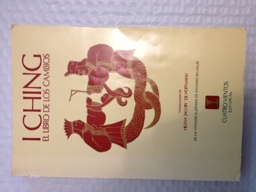 I ching - el libro de los cambios -
