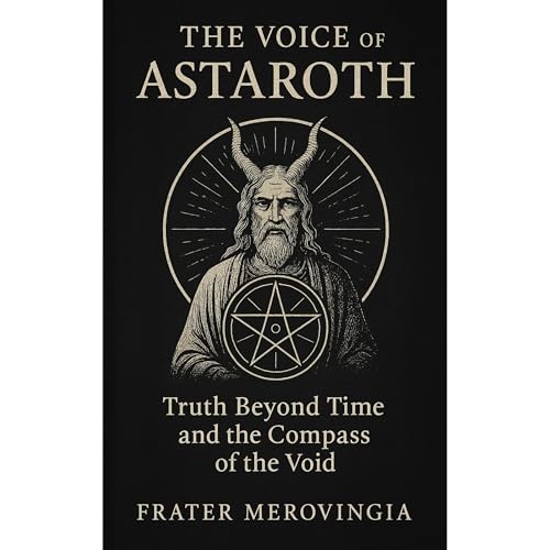 The Voice of Astaroth by Frater Merovingia episode artwork