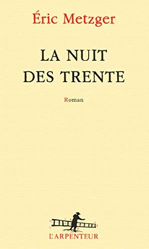 La nuit des trente