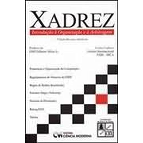 Xadrez - Introducao a Organizacao e a Arbitragem