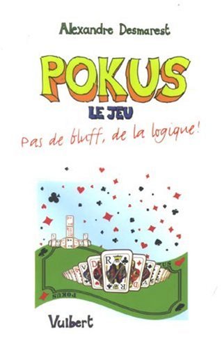 Télécharger Pokus le jeu : Pas de bluff, de la logique ! Francais PDF