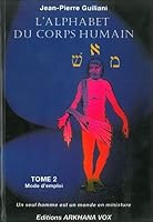 L' Alphabet du corps humain - Tome 2 2906588253 Book Cover