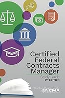 Certified Federal Contracts Manager, Study Guide 0982838506 Book Cover