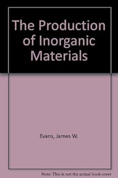 The Production of Inorganic Materials
