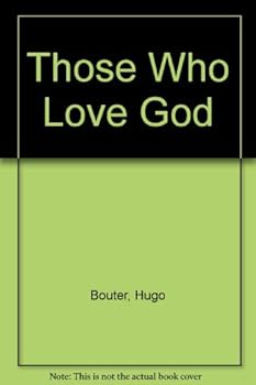Paperback Those Who Love God Book
