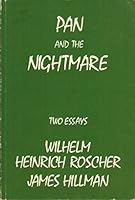 Pan and the Nightmare: being the only English Translation... B007XFCJCW Book Cover