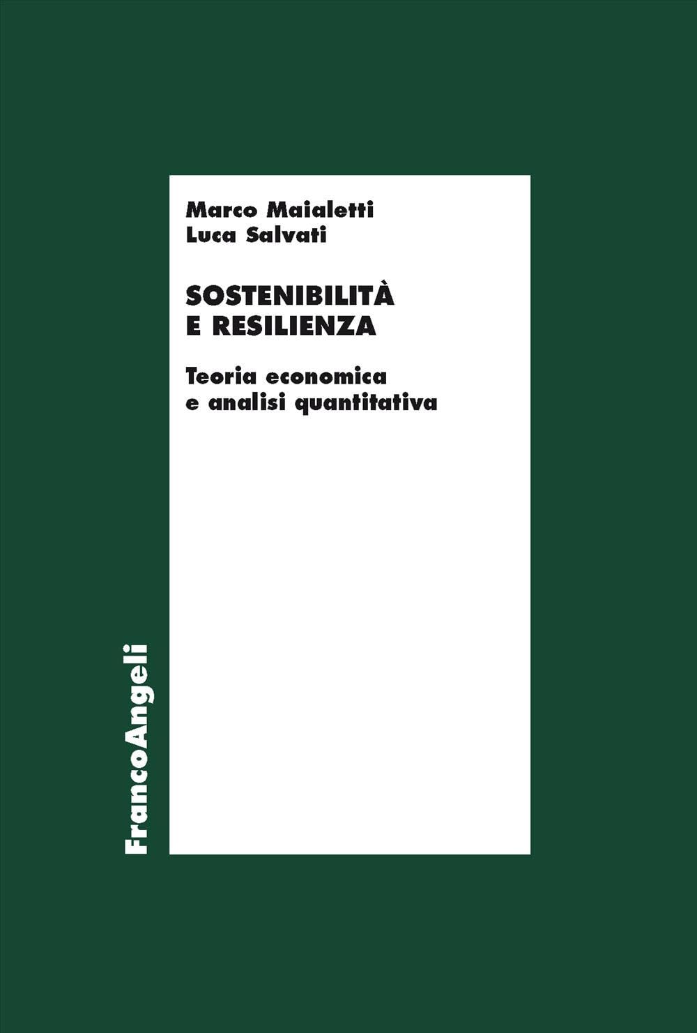 Sostenibilità E Resilienza. Teoria Economiche E Analisi Quantitativa - 4