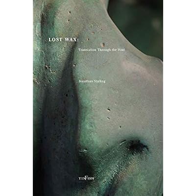 Lost Wax: Translation Through the Void