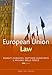 European Union Law (Core Texts Series)