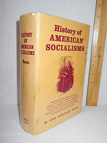 History of American socialisms. 1961 Exact Repr... B0062R7CFQ Book Cover