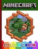  Mịnecraft Coloring Book: Mịnecraft Coloring Pages To Relax And Boost Creativity For Kids