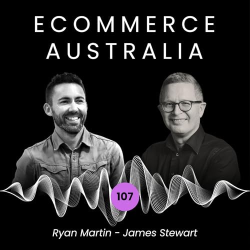 Page de couverture de James Stewart I What 20+ years in Retail Turnarounds Has Taught Him, And How You Can Use This To Win In Retail/eCommerce