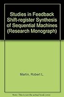 Studies in feedback-shift-register synthesis of sequential machines B0006BYLGW Book Cover