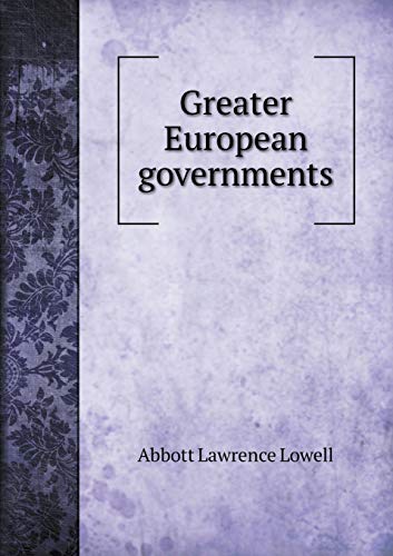 Greater European governments 5519146462 Book Cover
