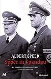  Speer in Spandau: De gevangenisdagboeken van een nazi-kopstuk (Dutch Edition)