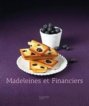 Paperback Madeleines et financiers [French] Book