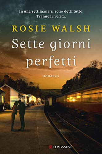  Sette giorni perfetti