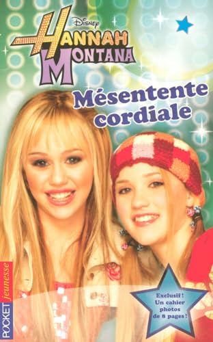 Hannah Montana - tome 2 Mésentente cordiale (02) [French] 226617911X Book Cover