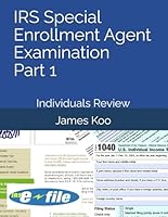 IRS Special Enrollment Agent Examination - Part 1: Individuals Review (Visual Study Book Series) 1517133491 Book Cover